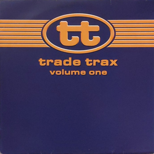 Trade Trax Volume One