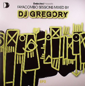 Defected Presents Faya Combo Sessions EP2