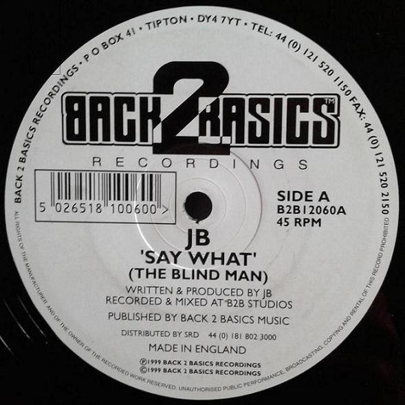 Say What (The Blind Man) / Feel