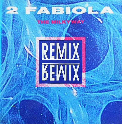 The Milkyway (Remixes)
