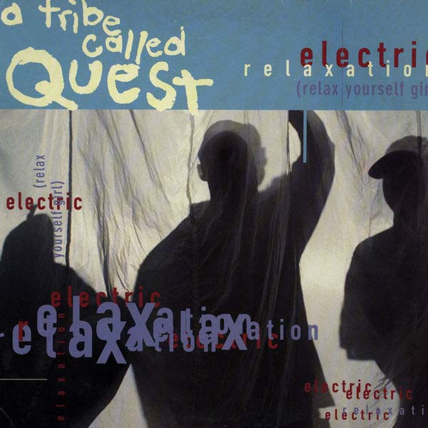 Electric Relaxation (Relax Yourself Girl)