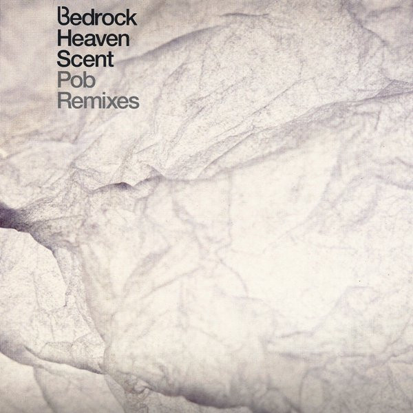 Heaven Scent (Pob Remixes)