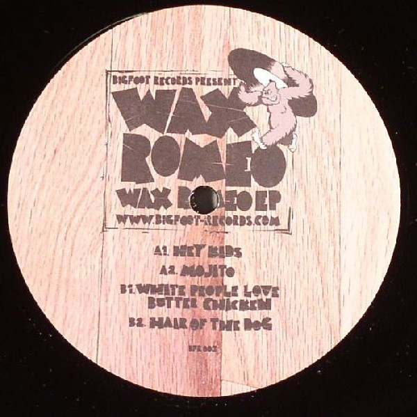 Wax Romeo EP