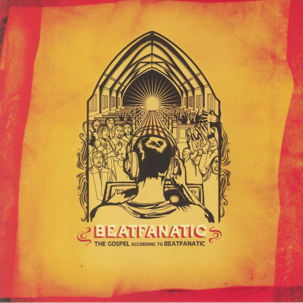 The Gospel According To Beatfanatic