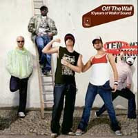 Off The Wall - 10 Years Of Wall Of Sound