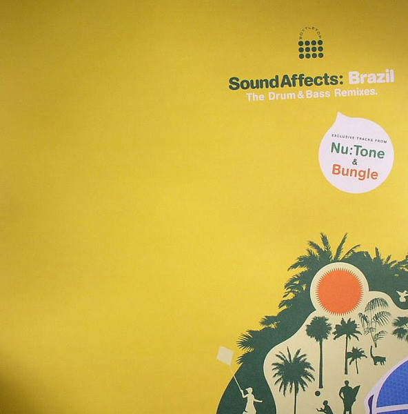 Sound Affects: Brazil (The Drum & Bass Remixes)