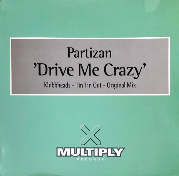 Drive Me Crazy