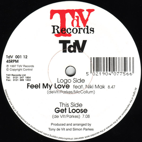 Feel My Love / Get Loose