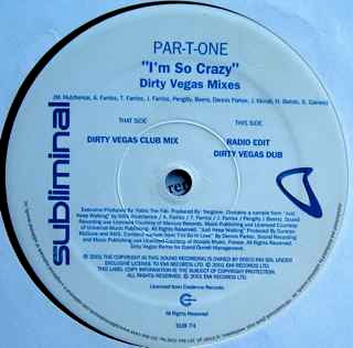 I'm So Crazy (Dirty Vegas Mixes)