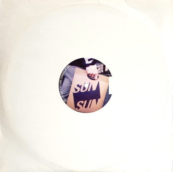Sun Sun: Ceci N'est Pas Une Compilation