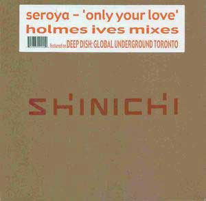 Only Your Love (Holmes Ives Mixes)
