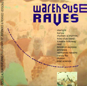 Warehouse Raves