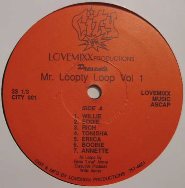 Lovemixx Productions Presents Mr. Loopty Loop Vol 1