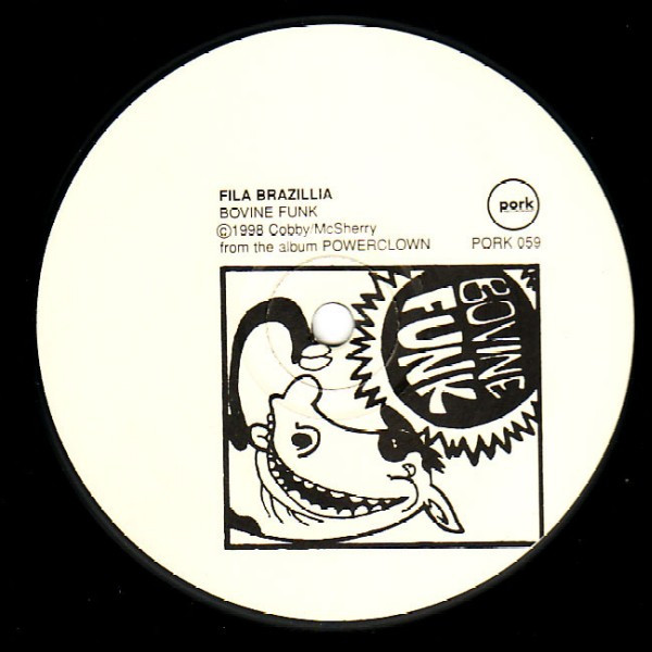 Bovine Funk / Here Comes Pissy Willy