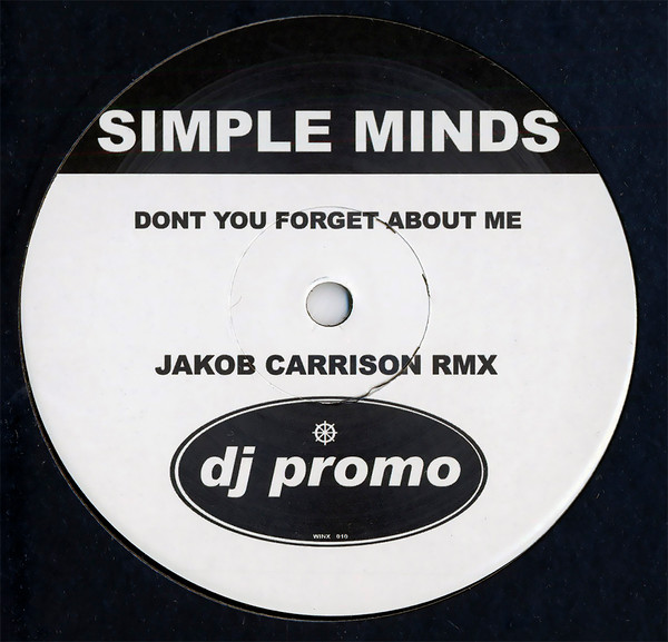 Don't You Forget About Me (Jakob Carrison Remix)