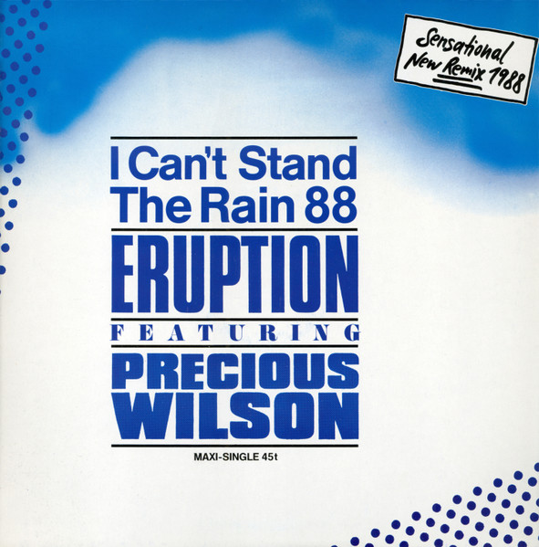 I Can't Stand The Rain 88