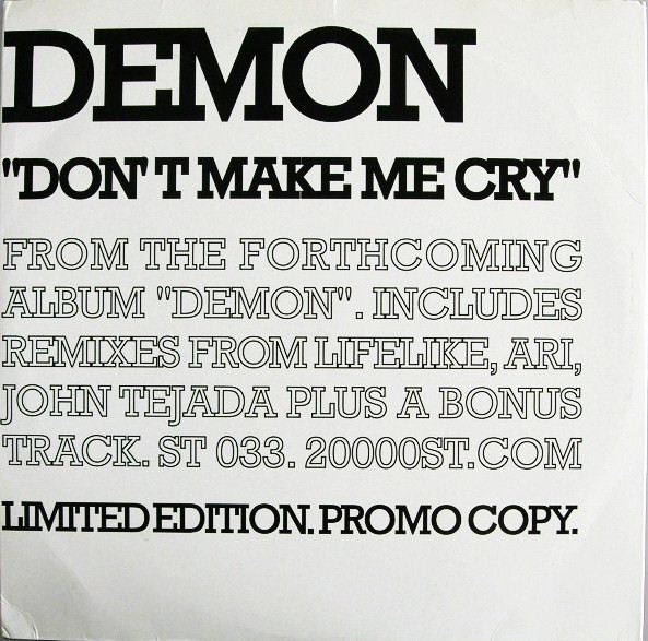 Don't Make Me Cry