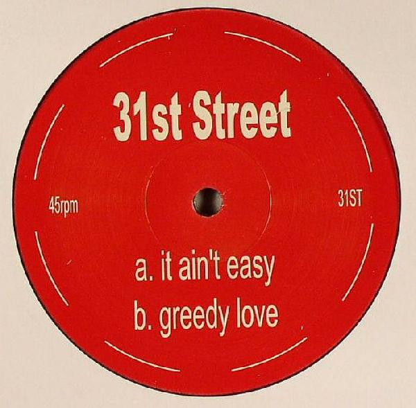 It Ain't Easy / Greedy Love