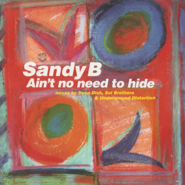Ain't No Need To Hide
