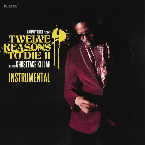 Twelve Reasons To Die II (Instrumental)