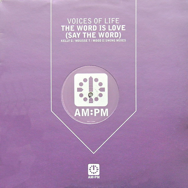 The Word Is Love (Say The Word)