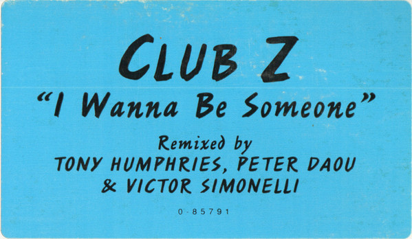 I Wanna Be Someone - Secondary image