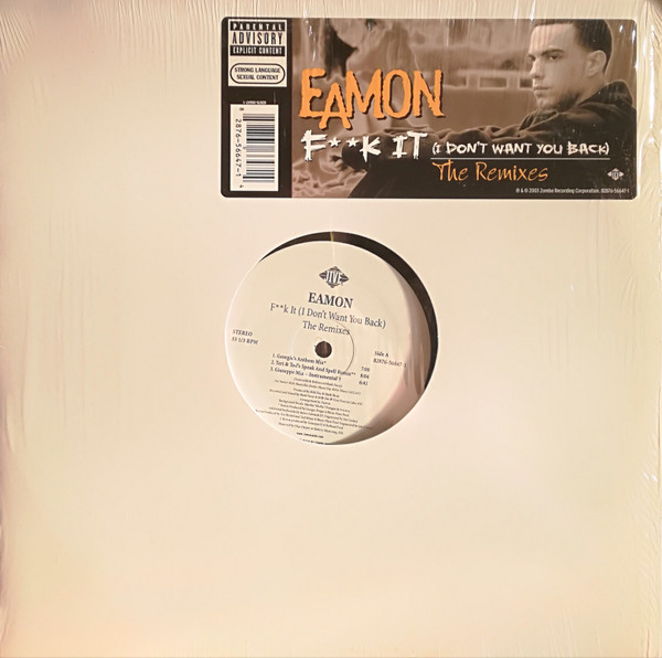F**k It (I Don't Want You Back) - The Remixes
