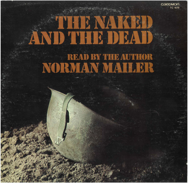 The Naked and the Dead (excerpts)